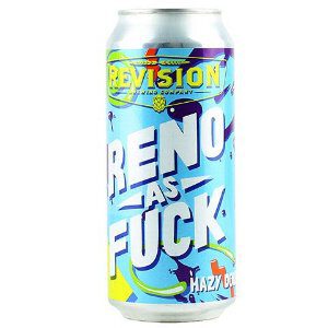 Revision Reno as Fuck