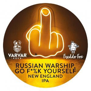 Freddo Fox Russian Warship. Go F*%k Yourself.